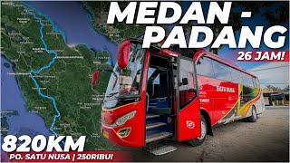 26 JAM NAIK BUS NYAMAN - PO. SATU NUSA  Trip Sumatera Episode 4 Medan-Padang