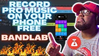 RECORD PRO MUSIC USING YOUR PHONE WITH THIS FREE APP BANDLAB OVERVIEW