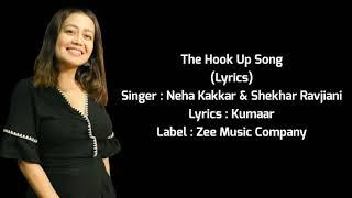 Neha Kakkar  Hook Up Full Song Lyrics  Shekhar Ravjiani  Tiger & Alia  Vishal-Shekhar Kumaar