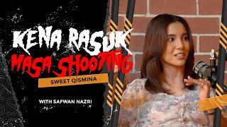 Sweet Qismina Serik Dikacau Hantu Masa Penggambaran Filem Seram - Sembang Seram