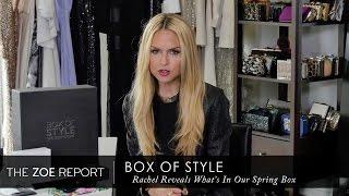 Rachel Zoe Reveals Box of Style 5 Items You Need This Spring  The Zoe Report by Rachel Zoe