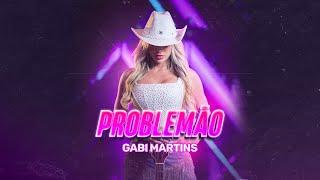Gabi Martins - Problemão Clipe Oficial