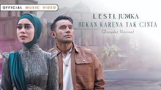 Lesti Judika - Bukan Karena Tak Cinta Dangdut Version  Official Music Video