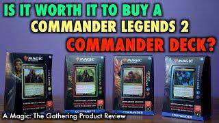 Is It Worth It To Buy A Commander Legends 2 Battle For Baldurs Gate Commander Deck?