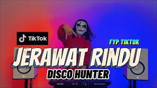 DISCO HUNTER- Jerawat Rindu Breaklatin Remix