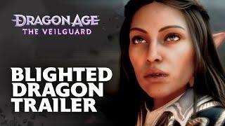 Dragon Age™ The Veilguard  Blighted Dragon Gameplay Trailer