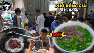 PHỞ BÒ ĐỒNG GIÁ 30K đầy thịt bánh  Thành chủ quán phở Bất Đắc Dĩ không ngờ của cô thợ may