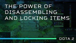 The Power of Disassembling and Locking Items in Dota 2  D2BOWIE  Training Room by Predator