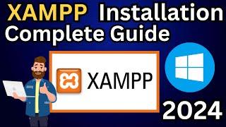 How To Install XAMPP Server on Windows 1011  2024 Update  - Complete Guide