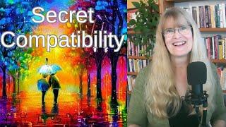 Secret compatibility – when astrology charts are compatible even when they don’t appear to be.