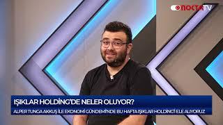 Işıklar Enerji ve Yapı Holding A.Ş.de Neler Oluyor?  Alper Tunga Akkuş İle Ekonomi Gündemi