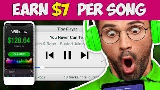 Earn $7 PER SONG Listened To  Make Money Online 2024