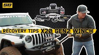 Smittybilt  Recovery Tips – Featuring X20 Gen2 12000 lbs. Winch with Synthetic Rope