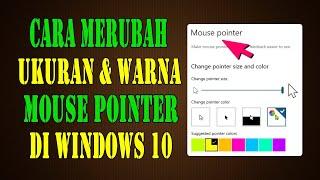 Cara Merubah Ukuran dan Warna Mouse Pointer di Windows 10