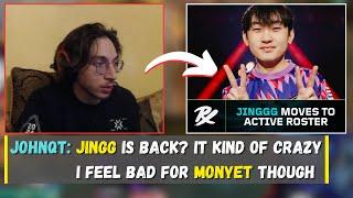 Johnqt On PRX Jingg Coming Back to Competitive & Monyet situation