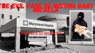 The Evil Case of Missing Micaela Hunter  Taken for 22 months  You will never guess why