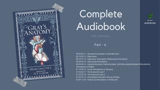 Grays Anatomy by Henry Gray Audiobook - Part 6