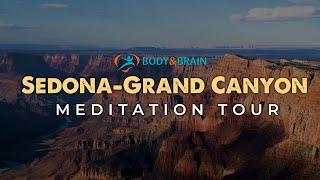 Sedona & Grand Canyon Meditation Tour- December 2022