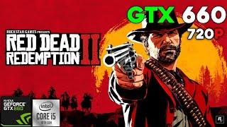 Red Dead Redemption 2  NVIDIA GTX 660 2GB DDR5 + I5 10400f  720p Low