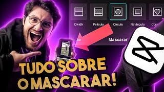 CAPCUT - EFEITOS com o MASCARAR no CELULAR Tutorial MÁSCARAS