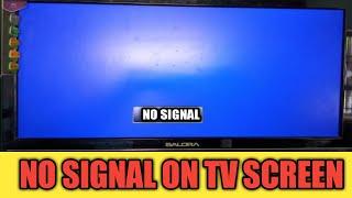 Led tv me No Signal aa Raha hai Tv no signal problem solved there is no signal on tvno signal led