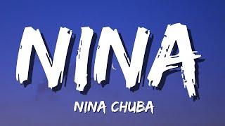 Nina Chuba - NINA Lyrics