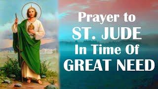 Prayer to St. Jude in Time of Great Need