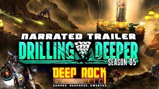 Deep Rock Galactic Season 05 - Narrated Trailer