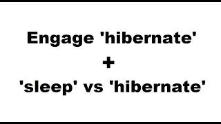 Sleep vs Hibernate + how to put a PC in hibernate mode