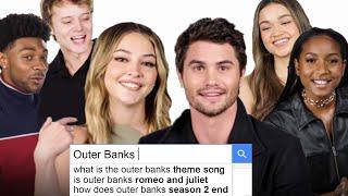 Outer Banks Cast Answer the Webs Most Searched Questions Again  WIRED