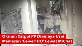 Oknum Satpol PP Dianiaya Usai Pesan Cewek BO Lewat Michat