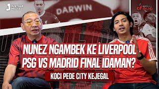 OFFSIDE DUO #154  NUNEZ NGAMBEK KE LIVERPOOL PSG VS MADRID FINAL IDAMAN ? KOCI PEDE CITY KEJEGAL