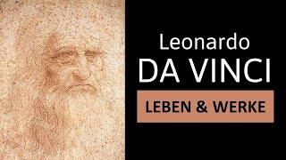 Leonardo da Vinci - Leben Werke & Malstil  Einfach erklärt