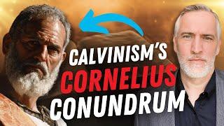 Solving Calvinisms Cornelius Conundrum  Leighton Flowers