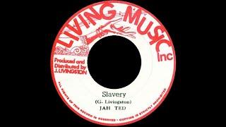 ▶️ 1975 Jah Ted  Slavery
