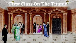 A Closer Look What it was Like to Travel First Class on the Titanic  Cultured Elegance