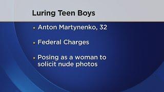 Charges Man Poses As Woman Solicits Nude Photos From Teen Boys