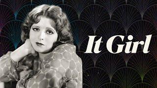 The Radical Stardom of Clara Bow The First It Girl