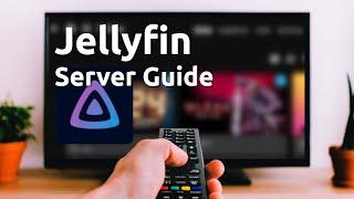 ULTIMATE Jellyfin Media Server Guide - Install Setup Libraries PART 1