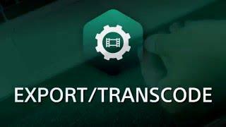 ExportingTranscoding in Catalyst Production Suite