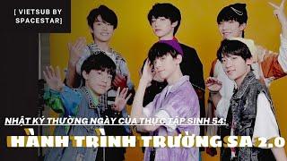 【Vietsub】【TF Gia TộcTF家族】 Nhật Ký Thường Ngày Của Thực Tập Sinh 54 - Hành trình Trường Sa 2.0