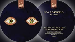 Roy Rosenfeld - What Happened To Me RMS016