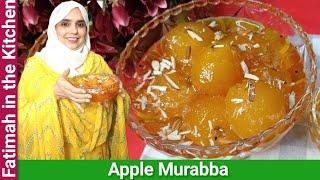 Apple Murabba Recipe  Seb ka Murabba  Easy Apple Murabba  Fatimah in  the Kitchen