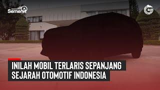 Inilah Mobil Terlaris Sepanjang Sejarah Otomotif Indonesia - GNFI Semenit