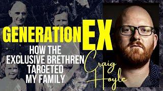 Targeted by the Exclusive Brethren  with CRAIG HOYLE