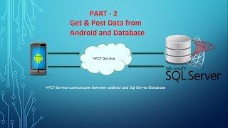 Android - SQL Server Database Connectivity Part - 2 Get & Post Data