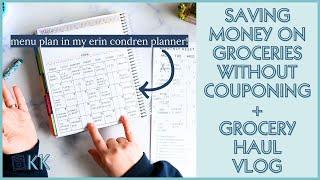 Erin Condren Monthly Planner Menu Plan and Grocery Haul Vlog Save Money on Groceries No Couponing