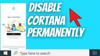 How To Disable Cortana Permanently in Windows 10 EASY WAY