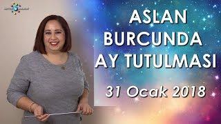 31 Ocak 2018 Aslan Burcunda Ay Tutulması Burç Yorumları