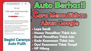 Auto Berhasil  Cara Memulihkan Akun Google Lupa Sandi